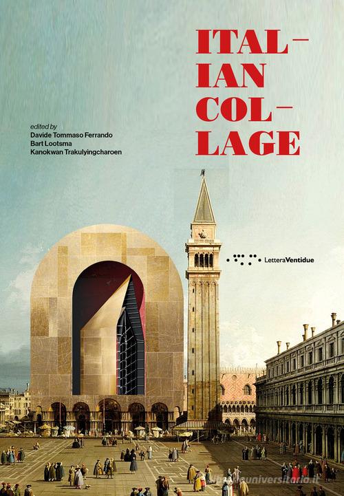 Italian Collage edito da LetteraVentidue