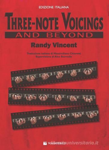 Three-note voicings. Ediz. italiana di Vincent Randy edito da Volontè & Co