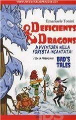 Avventura nella cripta! Deficients & Dragons di Emanuele Manu Tonini edito da Tagete