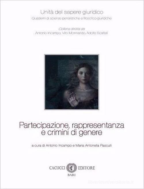 Partecipazione, rappresentanza e crimini di genere edito da Cacucci
