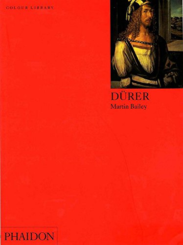 Dürer. Ediz. inglese di Martin Bailey edito da Phaidon