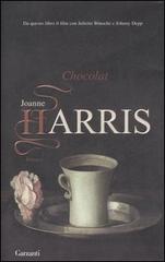 Chocolat di Joanne Harris edito da Garzanti Libri