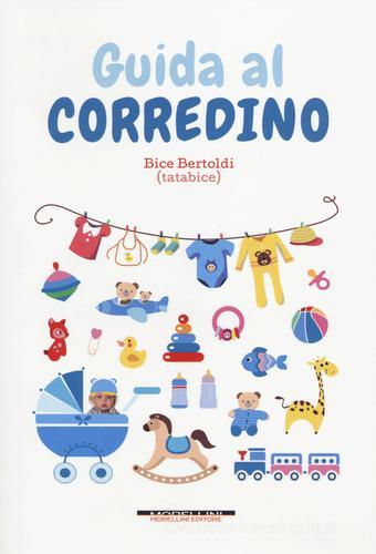 Guida al corredino di Bice Bertoldi edito da Morellini