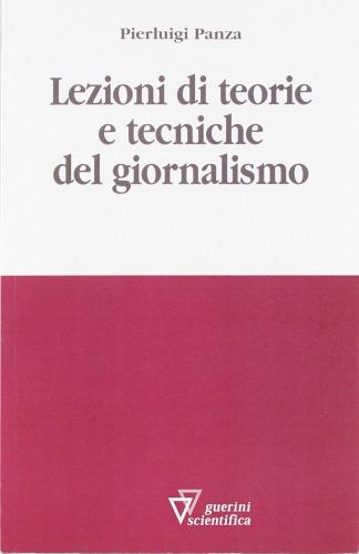 Lezioni di teorie e tecniche del giornalismo