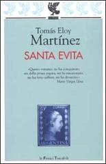 Santa Evita di Tomás E. Martínez edito da Guanda