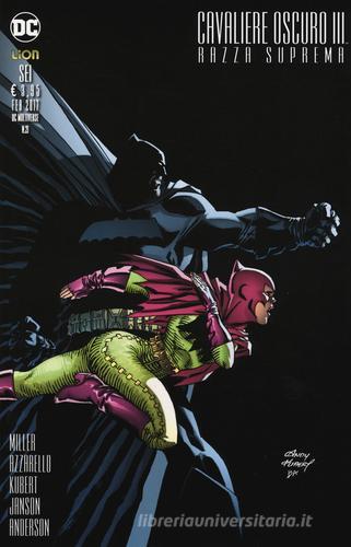 Batman DK III. Razza suprema vol.6 di Frank Miller, Brian Azzarello, Andy Kubert edito da Lion