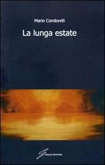 La lunga estate di Mario Condorelli edito da Giraldi Editore