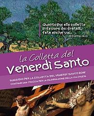 La Colletta del Venerdì Santo. Sussidio per la Colletta del Venerdì Santo 2015. Contiene una traccia per la celebrazione della Via Crucis edito da Terra Santa