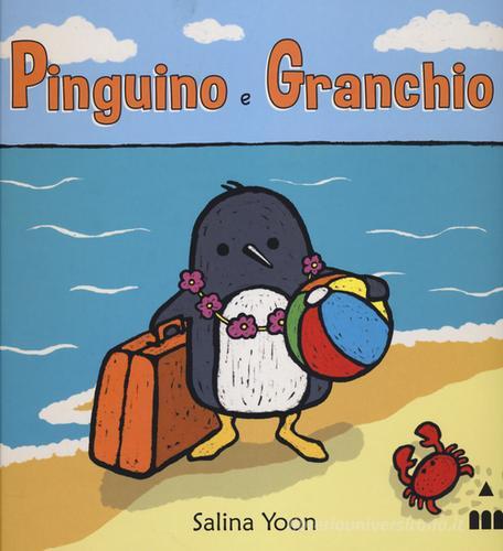 Pinguino e granchio. Ediz. illustrata di Salina Yoon edito da Lapis