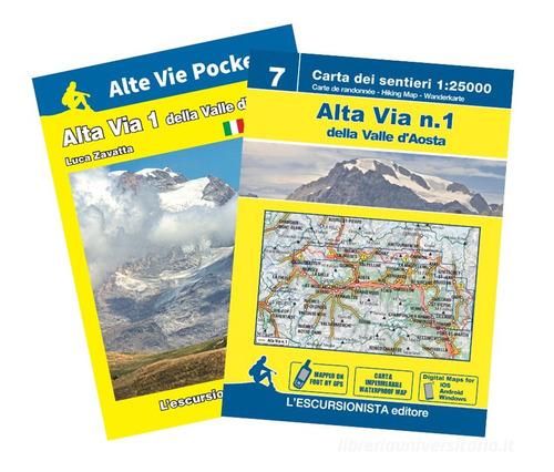 Alta via della Valle d'Aosta. Ediz. multilingue. Con carta 1:25.000 vol.1 di Luca Zavatta edito da L'Escursionista