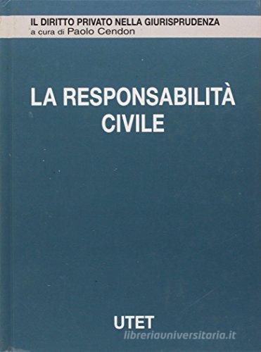 La responsabilità civile vol.8 edito da UTET