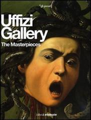 The Uffizi Gallery. The Masterpieces. Ediz. illustrata di Gloria Fossi edito da Giunti Editore