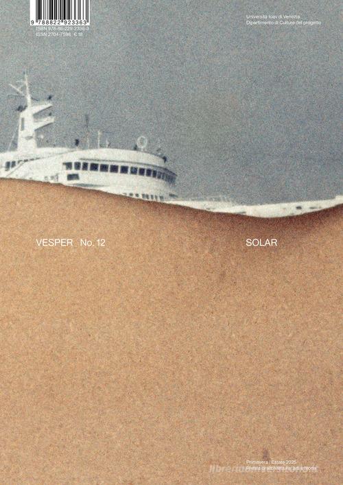 Vesper. Rivista di architettura, arti e teoria-Journal of architecture, arts & theory vol. 12 edito da Quodlibet