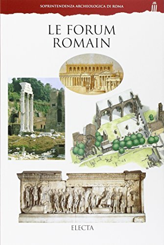 Foro romano. Ediz. francese di Paola Guidobaldi edito da Electa