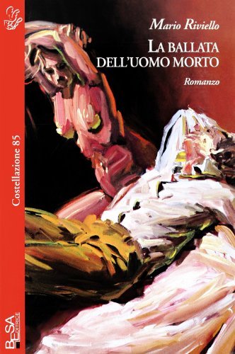La ballata dell'uomo morto di Mario Riviello edito da Salento Books