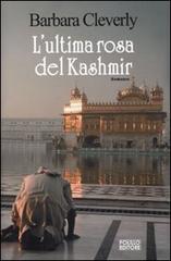 L' ultima rosa del Kashmir di Barbara Cleverly edito da Polillo