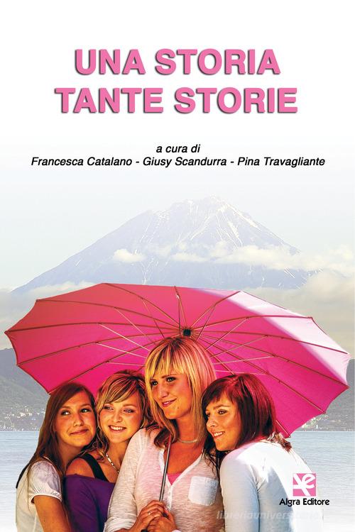 Una storia tante storie edito da Algra