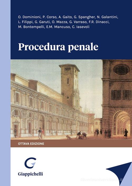 Procedura penale di Maria Novella Galantini, Leonardo Filippi, Giorgio Spangher edito da Giappichelli