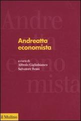 Andreatta economista edito da Il Mulino
