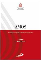 Amos. Introduzione, traduzione e commento edito da San Paolo Edizioni