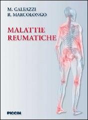 Malattie reumatiche di Mauro Galeazzi, Roberto Marcolongo edito da Piccin-Nuova Libraria