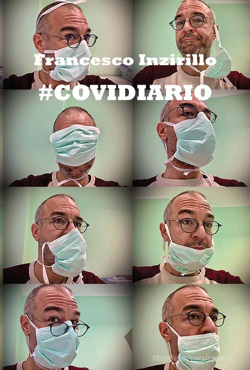 #Covidiario di Francesco Inzirillo edito da CTL (Livorno)