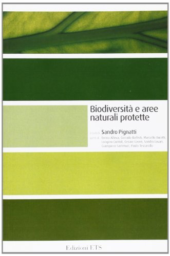 Biodiversità e aree naturali protette edito da Edizioni ETS
