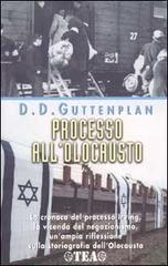 Processo all'olocausto di David D. Guttenplan edito da TEA