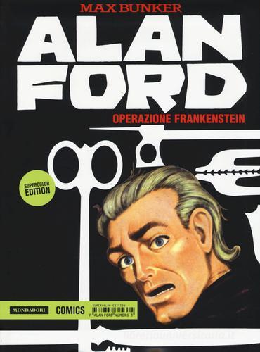 Operazione Frankenstein. Alan Ford Supercolor Edition vol.3 di Max Bunker, Magnus edito da Mondadori Comics