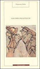 Galleria Palazzeschi di Francesca Serra edito da Cadmo