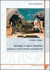 Il governo imprenditoriale vol.4.2 di Cristiano Ciappei edito da Firenze University Press