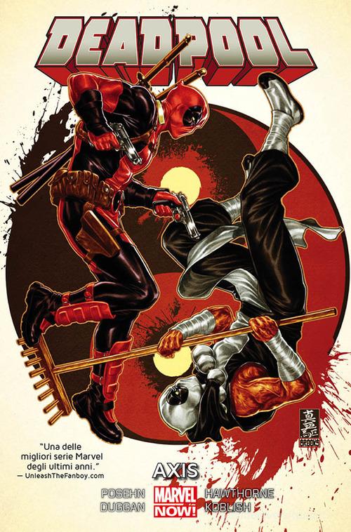 Axis. Deadpool vol.7 di Brian Posehn, Gerry Duggan, Scott Koblish edito da Panini Comics