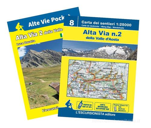 Alta via della Valle d'Aosta. Nuova ediz. Con carta 1:25.000 vol. 2 di Luca Zavatta edito da L'Escursionista