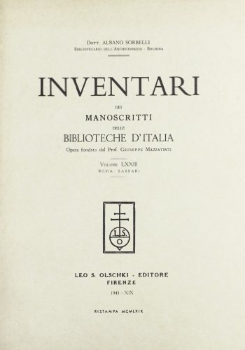 Inventari dei manoscritti delle biblioteche d'Italia vol.73 edito da Olschki