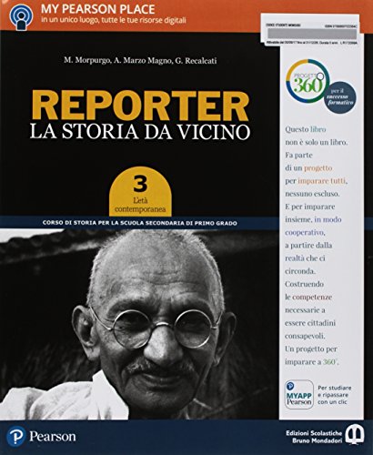 Reporter. Con Imparafacile. Con Passaporto delle competenze. Per la Scuola media. Con ebook. Con espansione online vol. 3 di M. Morpurgo, A. Marzo Magno, G. Recalcati edito da Edizioni Scolastiche Bruno Mondadori