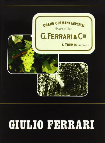 Giulio Ferrari edito da Saturnia