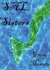 SAL Sisters di Giusy Moscato edito da Youcanprint