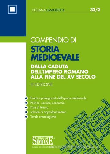 Compendio di storia medioevale edito da Edizioni Giuridiche Simone