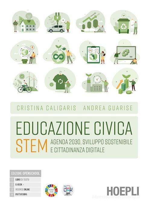 Educazione Civica Stem. Agenda 2030, Sviluppo Sostenibile E ...