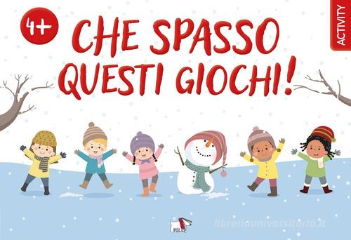 Che spasso questi giochi! Ediz. a colori edito da Pulce