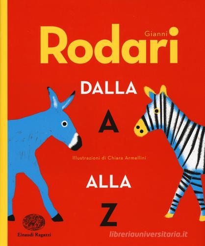 Rodari per tutto l'anno. Ediz. a colori - Gianni Rodari - Libro