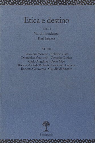 Ethos e poiesis vol.1 di Martin Heidegger, Karl Jaspers edito da Il Nuovo Melangolo