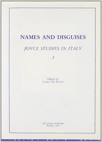 Joyce studies in Italy vol.3 di Giorgio Melchiori edito da Bulzoni