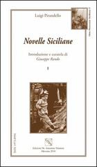 Novelle siciliane vol.1 di Luigi Pirandello edito da EDAS