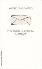 Elogio della lettera anonima di Mauro Giancaspro edito da Tullio Pironti