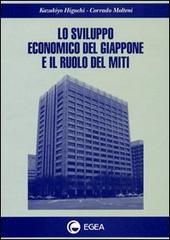 Lo sviluppo economico del Giappone e il ruolo dei miti di Kazukiyo Higuchi, Corrado Molteni edito da EGEA