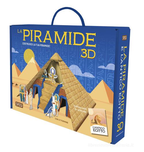 L'antico Egitto. La piramide 3D. Con 17 formine di Irena Trevisan edito da Sassi