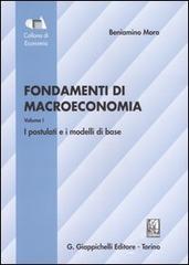 Fondamenti di macroeconomia vol.1 di Beniamino Moro edito da Giappichelli