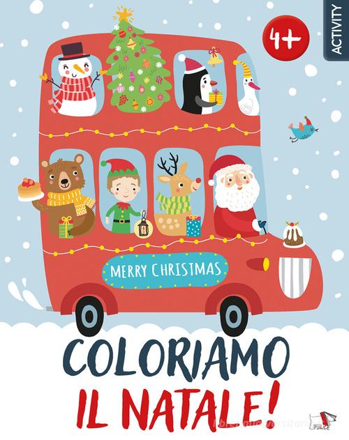 Coloriamo il Natale! Ediz. a colori edito da Pulce