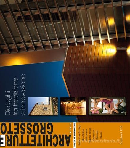 Architetture Grosseto (2012) vol.15 edito da Edizioni ETS
